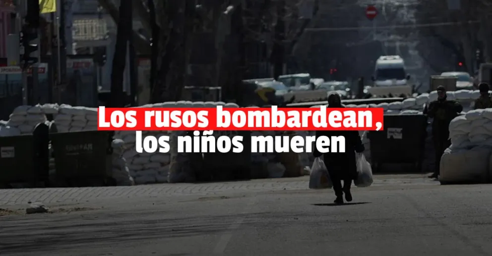 Soldados rusos bombardearon una ciudad y mataron a un bebé