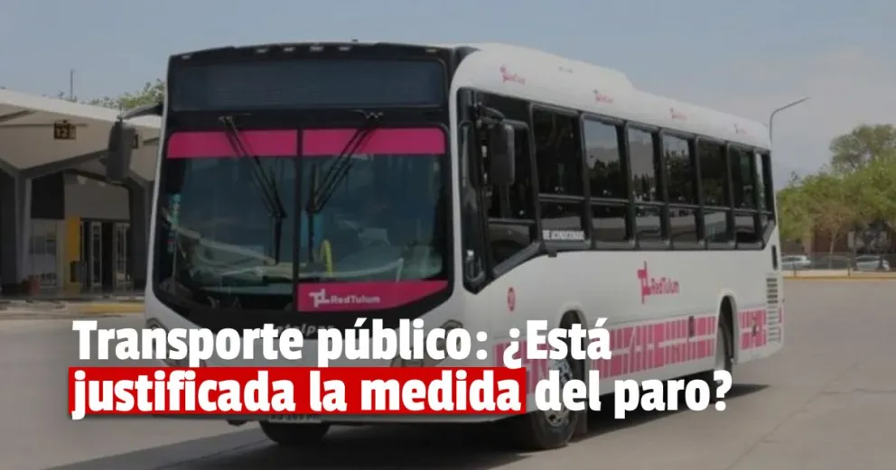 Transporte público: el paro no está justificado