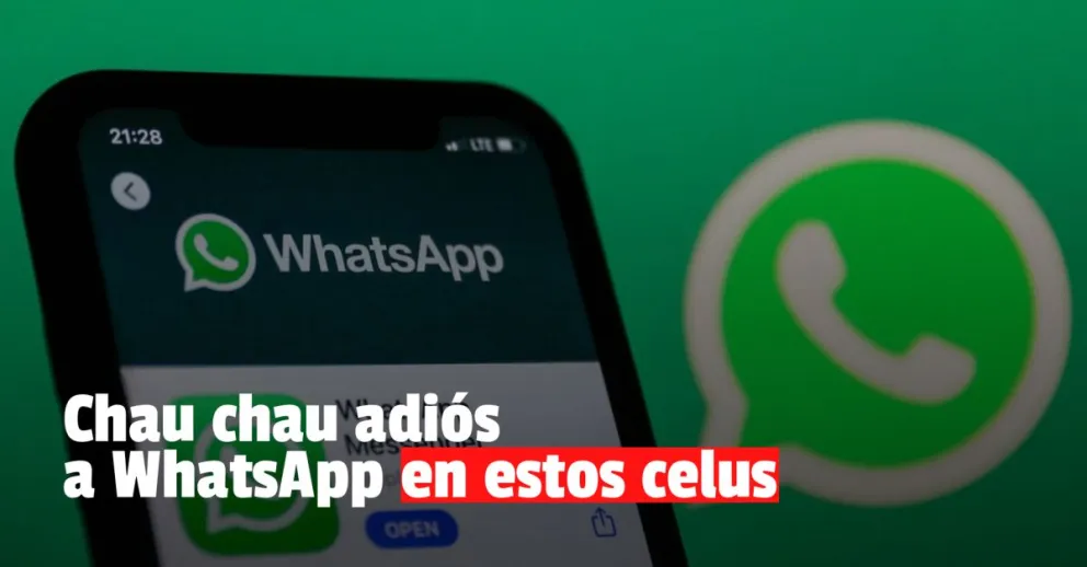 WhatsApp dejará de funcionar en estos smartphones a fin de mes