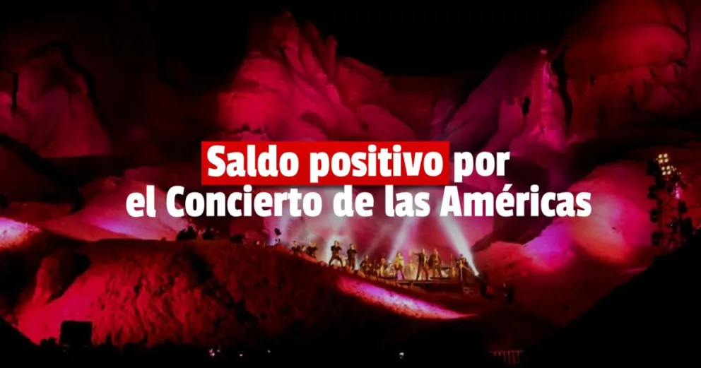 El Concierto de las Américas dejó $67 millones en la provincia