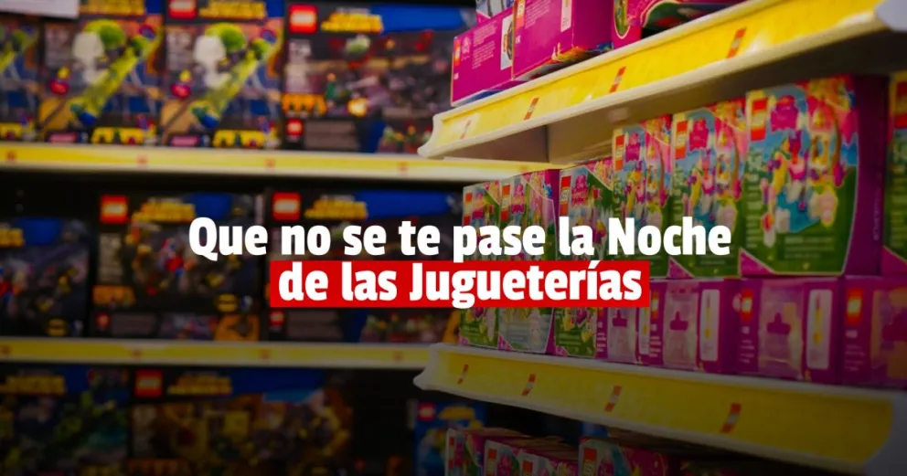 Llega la noche de las jugueterías con descuentos de hasta el 40%