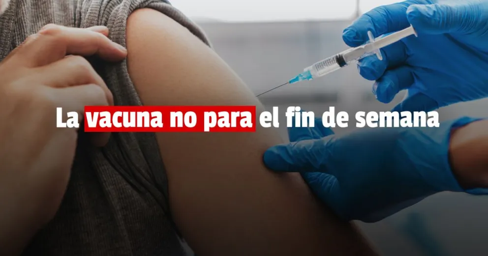 El fin de semana continúa la vacunación contra el Covid-19