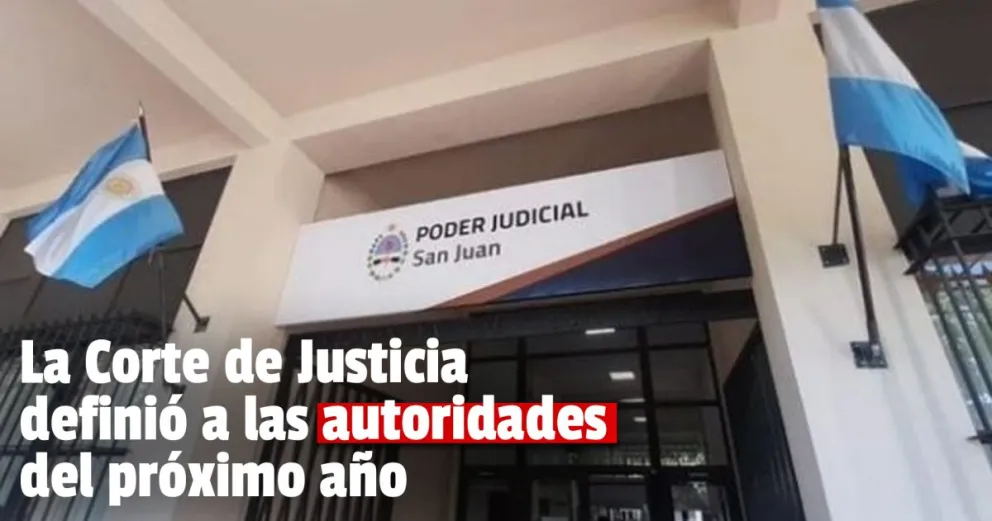 Quedaron definidas las autoridades para la Corte de Justicia