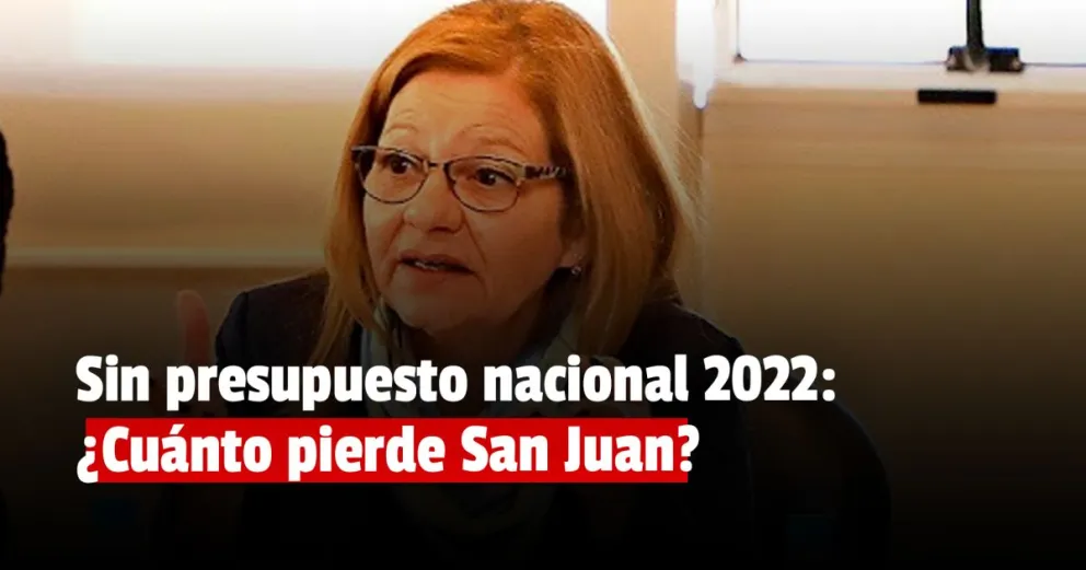 No hay presupuesto nacional ¿Una mala para San Juan?
